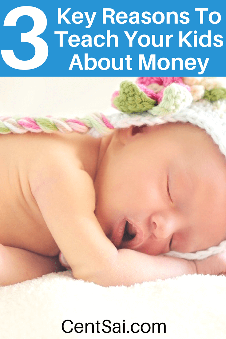 3 Key Reasons To Teach Your Kids About Money
